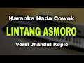 Download Lagu LINTANG ASMORO - WAHYU F GIRI || KARAOKE KOPLO NADA COWOK