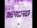 Automotivo Vem pro Capão pra Ter Tbt