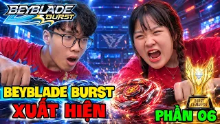 BEYBLADE VÒNG XOAY THẦN TỐC | Phần 06 : Beyblade Burst Xuất Hiện