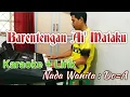 Download Lagu Barentengan Ai' Mataku | Karaoke (Nada Wanita)