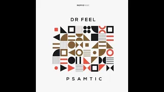 dr feel psamtic original mix 
