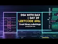 Leetcode 696 Count Binary Substrings Master DSA in JavaScript Day 39 DSA with DAX