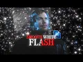 Smooth White Flash TUTORIAL
