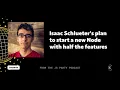 npm founder Isaac Schlueter s plan for half of a Node simply No