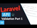 Validation Part 1 Laravel API for Beginners