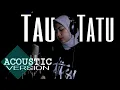 Download Lagu Tau Tatu ( Akustic Version) || Dimar Triu (Official Music)