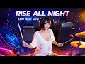 Lagu Rise All Night : EDM Party  [No Copyright Music]  (Copyright Free)