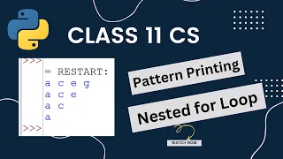 Pattern Printing in Python Class-11 Computer Science Nested for loop