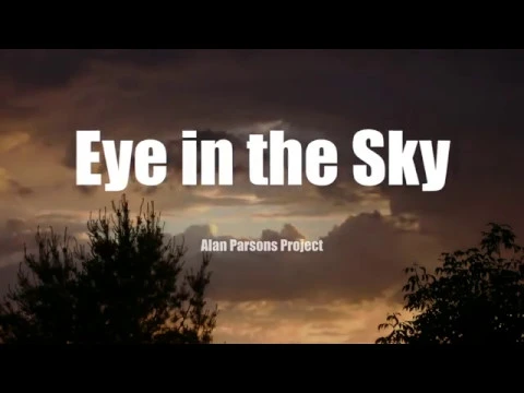 Download MP3 Eye In The Sky Alan Parsons Project  Lyrics  the best