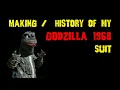 of my Godzilla 1968 Suit