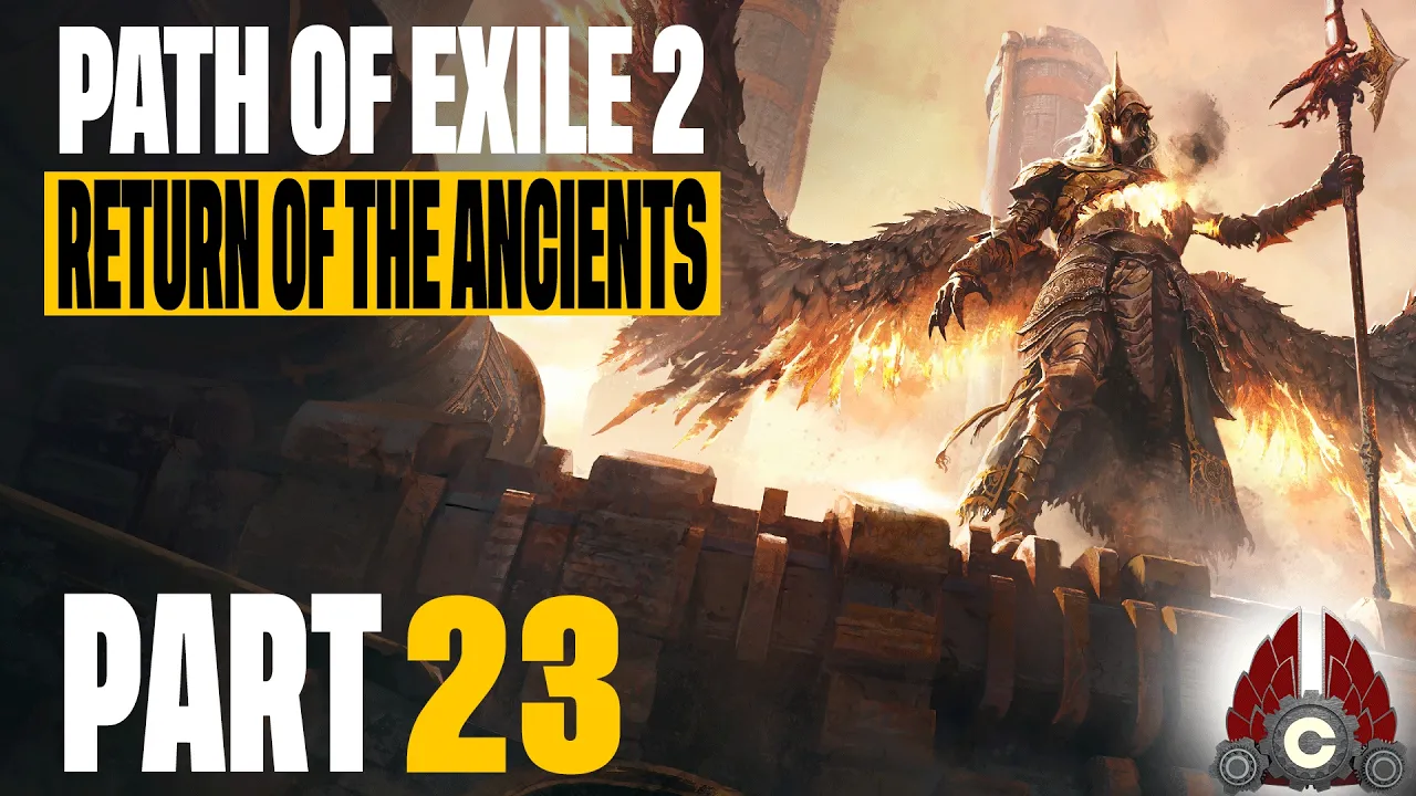 Path Of Exile 2: Return Of The Ancients | Part 23 Path Of Exile 2: Return Of The Ancients | Part 23