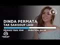 Download Lagu Dinda Permata - Tak Sanggup Lagi Karaoke