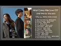 Download Lagu [Album] What Comes After Love OST / 사랑 후에 오는 것들 OST