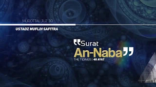 murottal qs 078 an naba ustadz muflih safitra