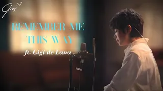 Remember me this way - Jordan Hill (cover) - Acoustic | Gigi de Lana