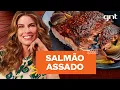 Download Lagu Salmão assado com páprica, mel e cebola roxa e molho de iogurte | Rita Lobo | Cozinha Prática