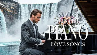 Top 200 Most Beautiful Winter Piano Melodies - Relaxing Romantic Love Songs for a Cozy Season