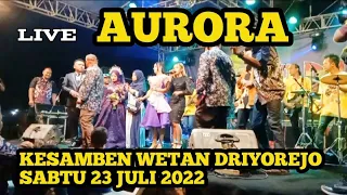 Download AURORA KESAMBEN WETAN @jejakmanusia44 MP3