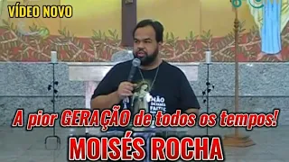 A pior geração de todos os tempos - Moisés Rocha