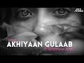 Download Lagu MITRAZ - Akhiyaan Gulaab Remix  | Aftermorning