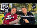 Pink Mexican ft Chris Estrada Big Al s Grill ASMR Ep 74