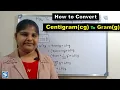 Conversion of Centigram To Gram cg into g How To convert Centigram to Gram