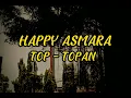 Download Lagu TOP TOPAN - HAPPY ASMARA - ( Video lirik lagu)