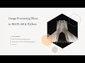 Image Processing filters in MATLAB Python