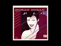 Duran Duran -- "Hungry Like The Wolf" (2009 remaster)