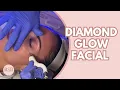 DIAMOND GLOW FACIAL A minute look into our newest facial