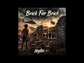 BRICK FOR BRICK — Nagstem SA | Official Audio
