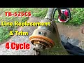 4 Cycle TB-525CS Loading Trim Line First Time Trimming