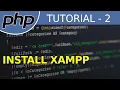 Install XAMPP - PHP Tutorial For Beginners With Examples