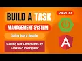 Task Management System Spring Boot Angular Calling Get Comments by Task API in Angular