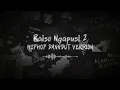 Raiso Ngapusi 2 - TEKOMLAKU Ft Ervinsof (hiphop dangdut version)