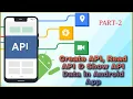 How to use API in android studio PART-2 Create API Read API Show API in Android App MakeEasy