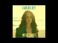 Lana Del Rey - West Coast (Official Audio)HQ