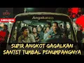 Download Lagu VIRAL! SUPIR ANGKOT INI GAGALKAN SANTET YANG MENUMBALKAN PENUMPANGNYA #mitosjawa #storytelling 