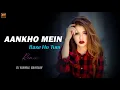 Download Lagu Aankhon Mein Base Ho Tum (Remix) - DJ Nirmal Bahrain | Sunil Shetty, Sonali Bendre | Bollywood Songs