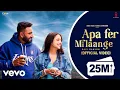 Lagu New Punjabi Songs 2024 Apa Fer Milaange Official VIDEO Savi kahlon Latest Punjabi Songs 2023