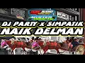 Lagu DJ NAIK DELMAN ‼️ PARTY X SIMPATIK ‼️ MYSTER X