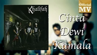 khalifah cinta dewi kamala official music video 