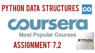 Python Data Structures Assignment 7 2 Solution Coursera Assignment 7 2 Python Data Structures