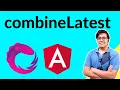 combineLatest operator of Rxjs combineLatest operator in Angular