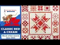 Classic Red and Cream Sampler Block of the Month June 2024