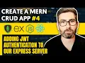 Create a MERN CRUD App - Adding JWT Authentication to our Express server