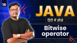 Lecture 16 Bitwise Operators in Java AND OR XOR Shift Operators Explained