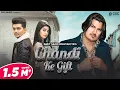 Download Lagu Chandi Ke Gift | Amit Saini Rohtakiya | Dev Chouhan, Ruba Khan | New Haryanvi Songs Haryanavi 2022
