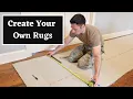 How to Create Your Own Rug Runner