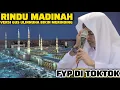 Lagu VIRAL FYP DI TIKTOK/RINDU MADINAH GUS ULINNUHA SHOLAWAT TERBARU 2025 LIVE LAMUK JURANG,KALIWIRO